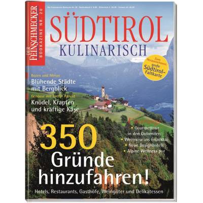 Feinschmecker Bookazines Südtirol Kulinarisch von Travel House Media GmbH